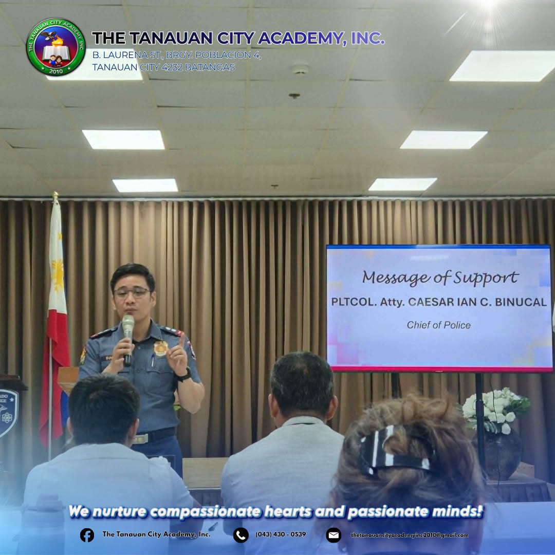 The Tanauan City Academy, Inc. attended today the Orientation on School Safety Protocols conducted by the Philippine National Police (PNP) Tanauan